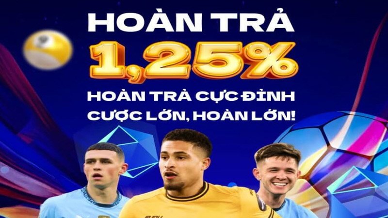 Tỷ lệ hoàn cược hấp dẫn lên tới 1.25%