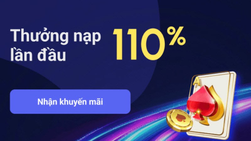 Người chơi nạp đầu nhận khuyến mãi tới 110%